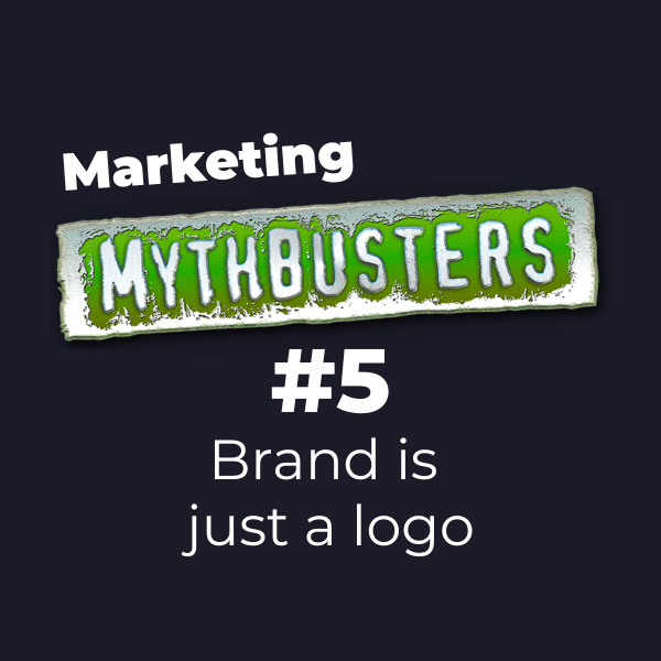 Image from blog post Marketing Mythbuster #5: Brand is Just a Logo