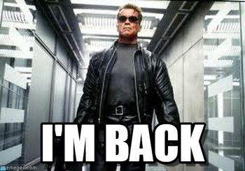 I'm Back Meme Terminator Arnie